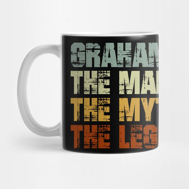 Graham The Man The Myth The Legend by designbym